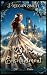 A Waltz of Enchantment: A C...