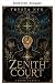 Zenith Court (Die Sternenge...