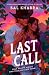 Last Call (Moonlit Meadows)