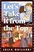 Let's Take It from the Top by Julia Guilardi
