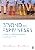 Beyond the Early Years: Con...
