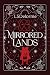 Mirrored Lands (The Limeren...