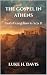 The Gospel in Athens: Paul'...