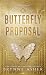Butterfly Proposal