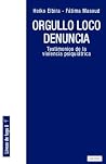 ORGULLO LOCO DENU...