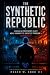 The Synthetic Republic