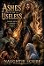 ASHES OF THE USELESS (COVEN...