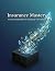 Insurance Mastery by Travis Campbell