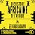 Une histoire africaine de l...