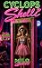 Cyclops Shelli: An Adult Co...