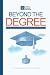Beyond the Degree: Stories ...