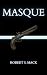 Masque (The Renouveau Sisters)