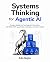 Systems Thinking for Agenti...