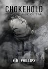CHOKEHOLD: A HIGH...