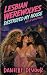 Lesbian Werewolves Destroyed My House by Danielle Devour