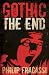 Gothic: The End