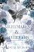 Nightmares & Daydreams by Crystal  Nichols