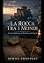 LA ROCCA TRA I MONDI: Costa...