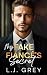 My Fake Fiancé's Secret: A ...