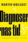Diagnosernas tid