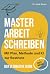 Masterarbeit schreiben : Mi...