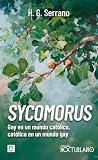 Sycomorus: Gay en...