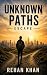 Unknown Paths: Escape