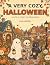 A Very Cozy Halloween: A Cu...