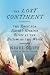 The Lost Continent: The Que...