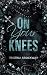 On Your Knees