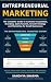 Entrepreneurial Marketing: ...