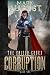 Corruption: The Shield Code...