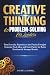 Creative Thinking and Problem-Solving for Leaders by Andrea Campbell Creative Thinking and Problem-Solving for Leaders by Andrea Campbell