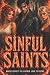 Sinful Saints: Where loyalt...