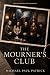 The Mourner's Club