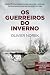 Os Guerreiros do Inverno