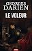 Le voleur: Une aventure cri...