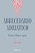 Abbecedario adriatico: Natu...