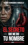 EL SECRETO QUE ME...