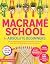 Macrame School for Absolute...
