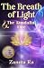 The Breath of Light & The K...