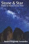 Stone & Star: Poems in Voices Across Time