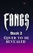 Bite Me : FANGS BOOK 2