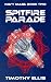 Spitfire Parade by Timothy Ellis