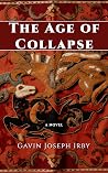 The Age of Collapse