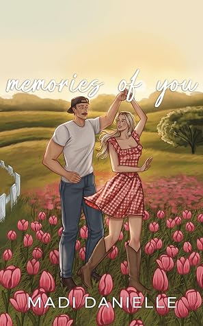 Memories of You (Amity, #3)