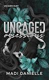 Uncaged Obsessions