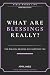 What Are Blessings Really? by April Ames