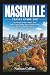 Nashville Travel Guide 2027...