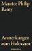 Anmerkungen zum Holocaust by Maurice Philip Remy